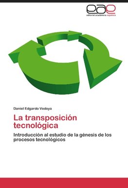 La transposición tecnológica