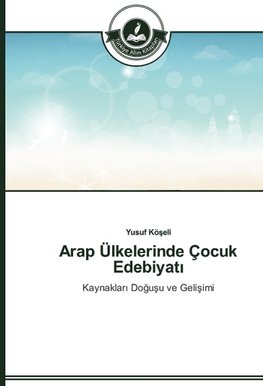 Arap Ülkelerinde Çocuk Edebiyati