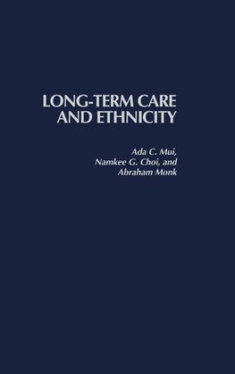 Long-Term Care and Ethnicity