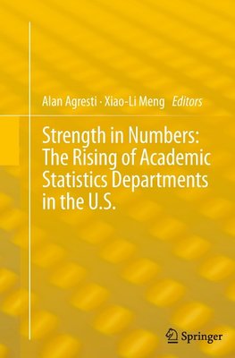 Strength in Numbers: The Rising of Academic Statistics Departments in the U. S.