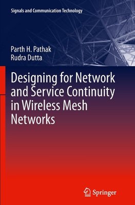 Designing for Network and Service Continuity in Wireless Mesh Networks