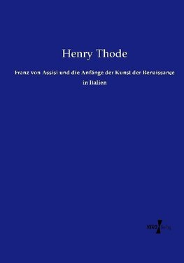 Franz von Assisi und die Anfänge der Kunst der Renaissance in Italien