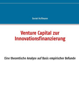 Venture Capital zur Innovationsfinanzierung