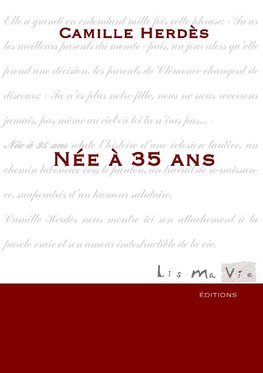 Née à 35 ans