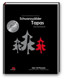 Schwarzwälder Tapas - Das Kochbuch