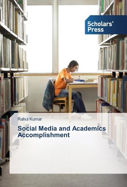 Social Media and Academics Accomplishment