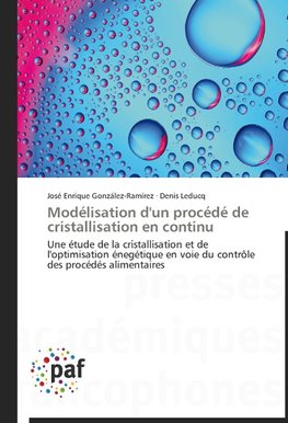 Modélisation d'un procédé de cristallisation en continu