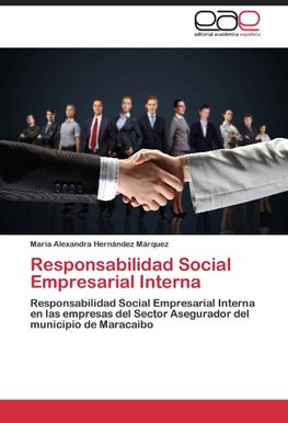 Responsabilidad Social Empresarial Interna