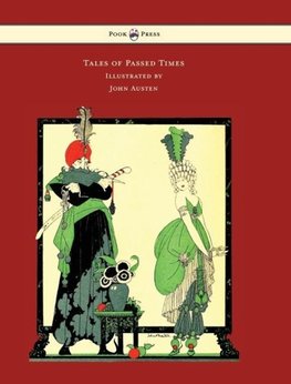 Tales of Passed Times - Illustrated by John Austen