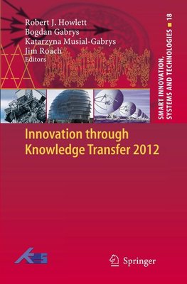 Innovation through Knowledge Transfer 2012