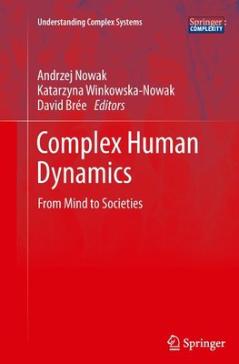 Complex Human Dynamics