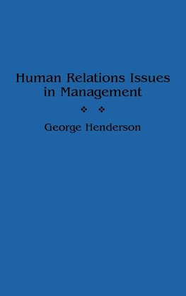 Human Relations Issues in Management