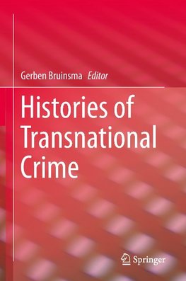 Histories of Transnational Crime