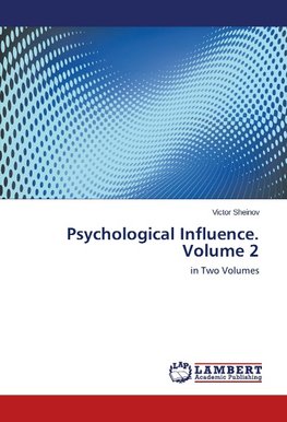 Psychological Influence. Volume 2