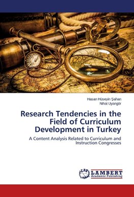 Research Tendencies in the Field of Curriculum Development in Turkey