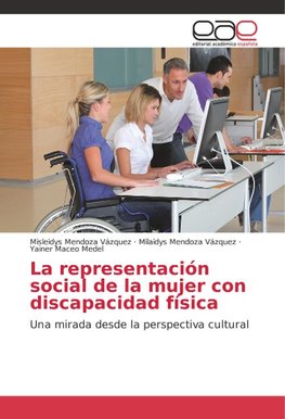 La representación social de la mujer con discapacidad física