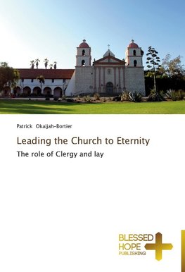 Leading the Church to Eternity