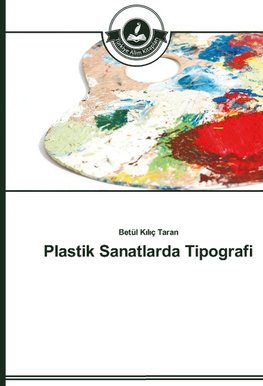 Plastik Sanatlarda Tipografi