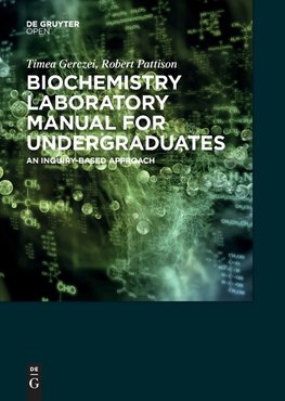 Biochemistry Laboratory Manual For Undergraduates