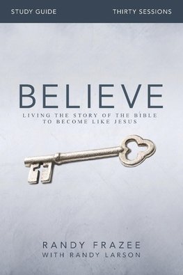 Believe Study Guide