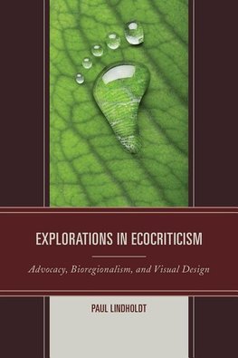 Explorations in Ecocriticism