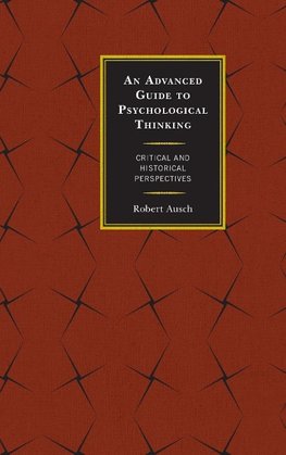 Advanced Guide to Psychological Thinking