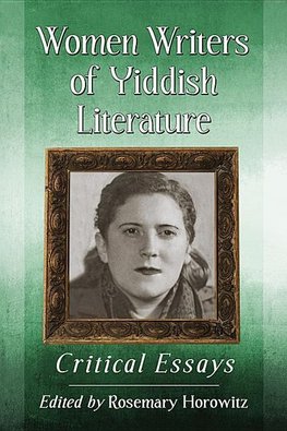 Women Writers of Yiddish Literature