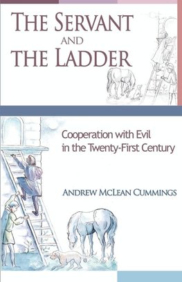 The Servant and the Ladder