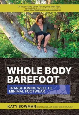 WHOLE BODY BAREFOOT TRANSITION