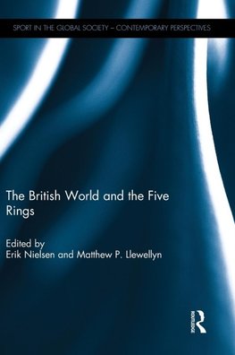 The British World and the Five Rings