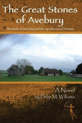 Great Stones of Avebury Second Edition