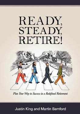 Ready, Steady, Retire!