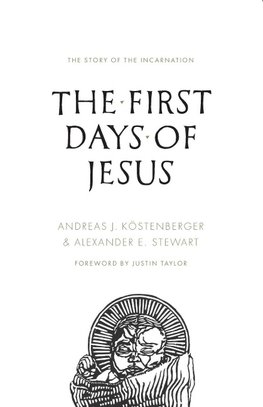 The First Days of Jesus