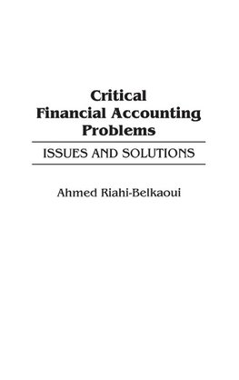 Critical Financial Accounting Problems