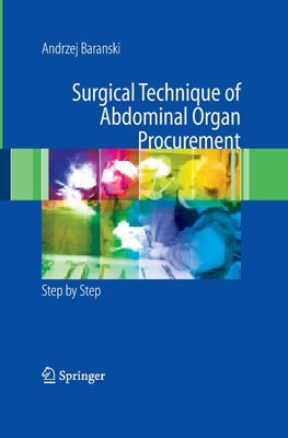 Surgical Technique of the Abdominal Organ Procurement