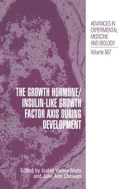 The Growth Hormone/Insulin-Like Growth Factor Axis during Development