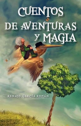 Cuentos  de aventuras y magia