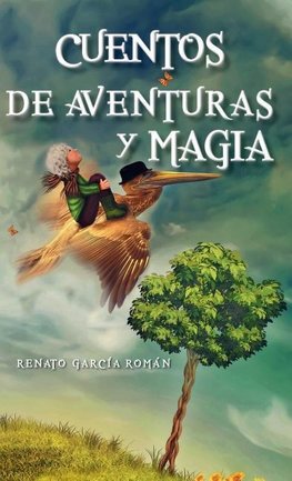 Cuentos  de aventuras y magia