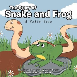 The Story of Snake and Frog