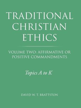 Traditional Christian Ethics