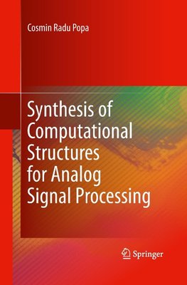 Synthesis of Computational Structures for Analog Signal Processing