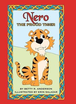 Nero the Proud Tiger