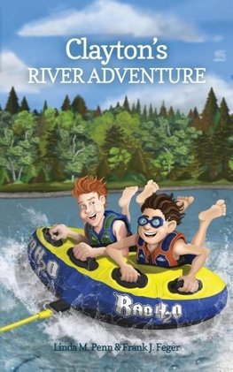 Clayton's River Adventure