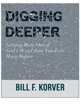 DIGGING DEEPER