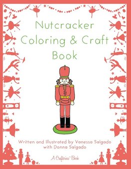 Nutcracker Coloring & Craft Book