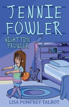 Jennie Fowler Nighttime Prowler