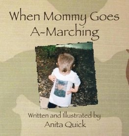 When Mommy Goes A-Marching