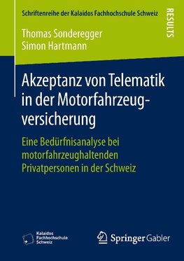 Akzeptanz von Telematik in der Motorfahrzeugversicherung