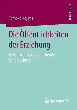 Die Öffentlichkeiten der Erziehung