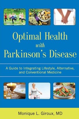 Optimal Health with Parkinson's Disease